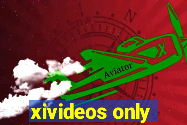 xivideos only